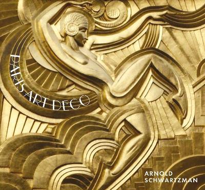 Paris Art Deco - Arnold Schwartzman - cover