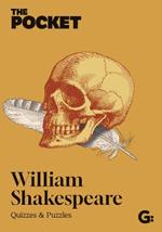 The Pocket William Shakespeare: Quizzes & Puzzles