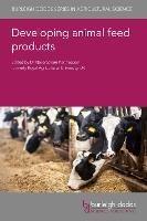 Developing Animal Feed Products - cover