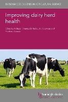 Improving Dairy Herd Health - cover