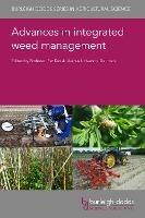 Advances in Integrated Weed Management