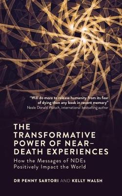 Transformative Powers of NDEs - Penny Sartori - cover