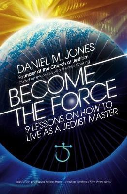 Become the Force - Daniel M. Jones - cover