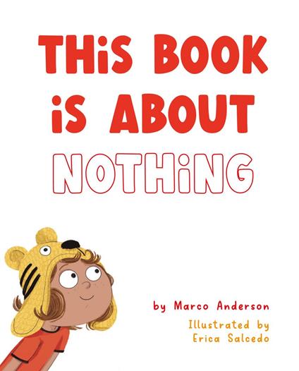 This Book is About Nothing - Anderson Marco,Erica Salcedo - ebook