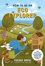How to be an Eco Explorer