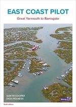 East Coast Pilot: Great Yarmouth to Ramsgate