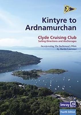 Kintyre to Ardnamurchan - Clyde Cruising Club,Imray,Martin Lawrence - cover