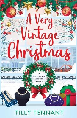 A Very Vintage Christmas - Tilly Tennant - cover