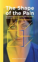 The Shape of the Pain