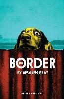 The Border - Afsaneh Gray - cover
