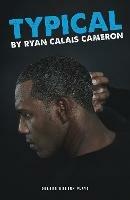 Typical - Ryan Calais Cameron - cover