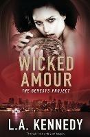Wicked Amour - L A Kennedy - cover
