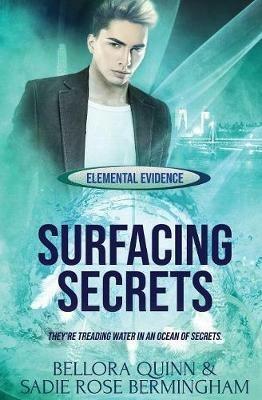 Surfacing Secrets - Bellora Quinn,Sadie Rose Bermingham - cover