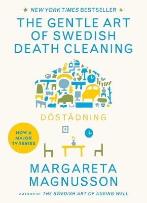Dostadning: The Gentle Art of Swedish Death Cleaning - Margareta Magnusson - cover