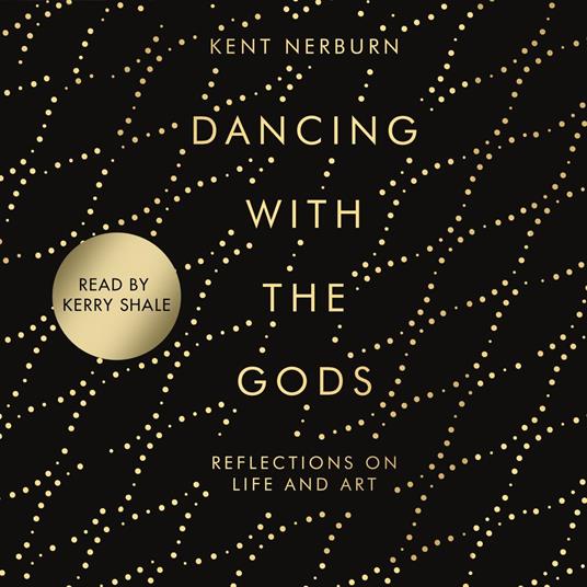 Dancing with the Gods