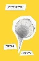 Figuring - Maria Popova - cover