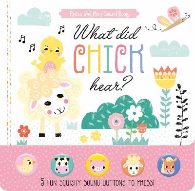 What Did Chick Hear? - cover