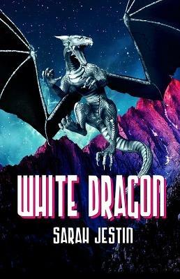 White Dragon - Sarah Jestin - cover