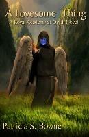 A Lovesome Thing - Patricia S Bowne - cover