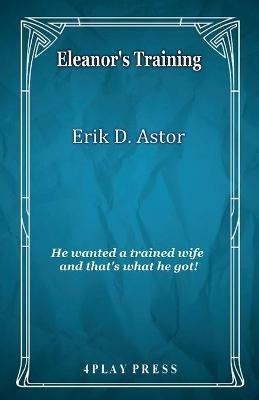 Eleanor's Training - Erik D Astor - cover