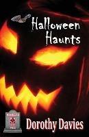 Libro in inglese Halloween Haunts  - Dorothy Davies