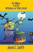 Libro in inglese Gritta and the Witches of Olavland  - Janet C. Smith