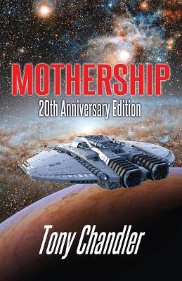 Mothership - Tony Chandler - cover