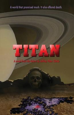Titan - Jeffrey Peter Clarke - cover