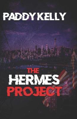 The Hermes Project - Padddy Kelly - cover