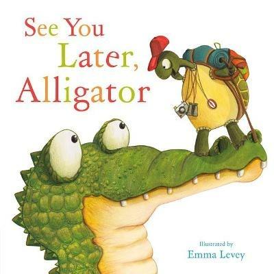 See You Later, Alligator - Sally Hopgood - cover