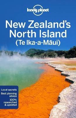 Lonely Planet New Zealand's North Island - Lonely Planet,Brett Atkinson,Andrew Bain - cover