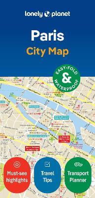 Lonely Planet Paris City Map: Durable Full-Color Travel Map with Easy-Fold Format, Slipcase & Itineraries - Lonely Planet - cover