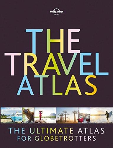 Lonely Planet The Travel Atlas - Lonely Planet - cover