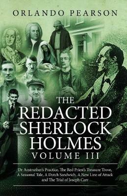 The Redacted Sherlock Holmes (Volume III) - Orlando Pearson - cover