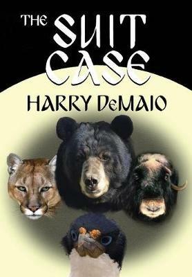 The Suit Case (Octavius Bear Book 7) - Harry Demaio - cover
