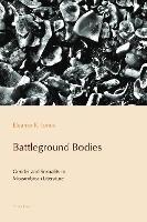 Battleground Bodies: Gender and Sexuality in Mozambican Literature - Eleanor Jones - cover