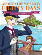Manga Classics: Around the World in Eighty Days