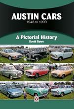 Austin Cars 1948 to 1990: A Pictorial History