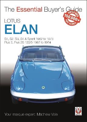 Lotus Elan: S1 to Sprint and Plus 2 to Plus 2s 130/5 1962 to 1974 - Matthew Vale - cover