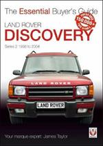 Land Rover Discovery Series II 1998 to 2004: Essential Buyer's Guide