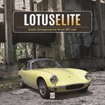 Lotus Elite: Colin Chapman’s First Gt Car