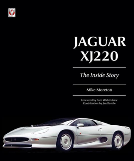 Jaguar XJ220 – The Inside Story