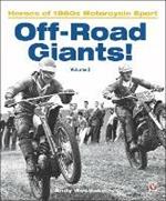 Off-Road Giants! (Volume 2): Heroes of 1960s Motorcycle Sport