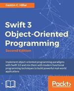 Swift 3 Object-Oriented Programming -