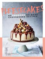 Pleesecakes: 60 AWESOME No-bake Cheesecake Recipes