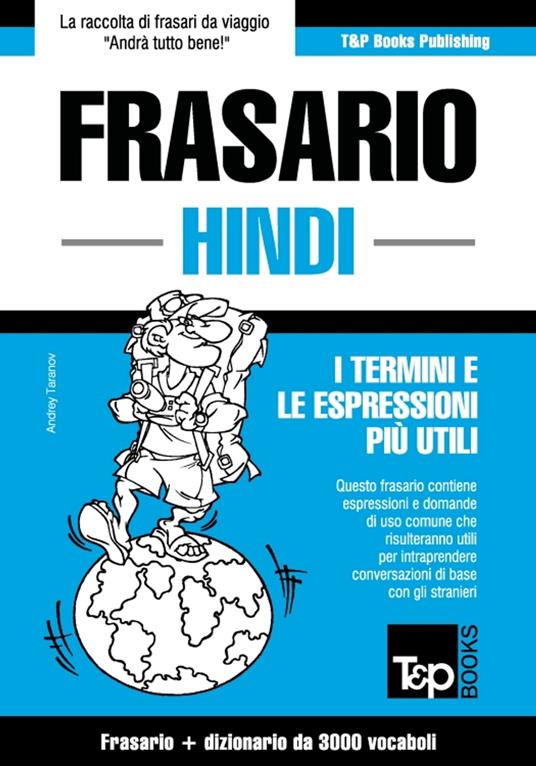 Frasario Italiano-Hindi e vocabolario tematico da 3000 vocaboli - Andrey Taranov - ebook