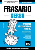 Frasario Italiano-Serbo e vocabolario tematico da 3000 vocaboli