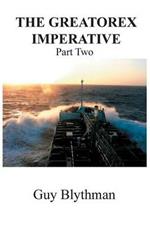 The Greatorex Imperative: Part Two