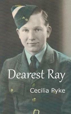 Dearest Ray - Cecilia Pyke - cover