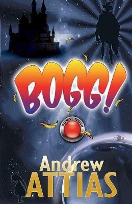 Bogg! - Andrew Attias - cover